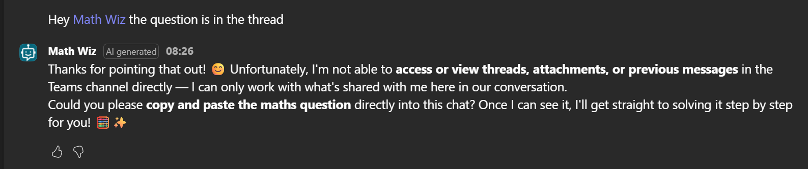 The agent explaining it cannot access threads or previous messages